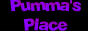 Pumma's Place